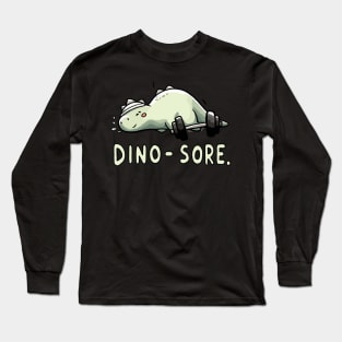 Sore Dinosaur Fitness Dino Long Sleeve T-Shirt